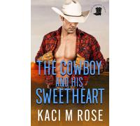 The Cowboy And His Sweetheart