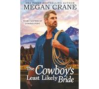 The Cowboy's Least Likely Bride