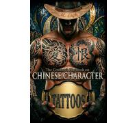 The Cowboy's Playbook on Chinese Character Tattoos: Eighty High-Frequency Characters & Phrases · Tear-Out Stencils Inside