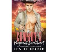 The Cowboy's Pregnant Sweetheart