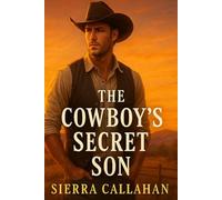 The Cowboy's Secret Son