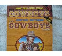 The Cowboys, Volume Two, Stories & Ballads Of The Old West