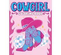The Cowgirl Coloring Book