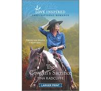 The Cowgirl's Sacrifice