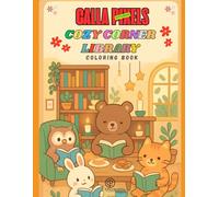 The Cozy Corner Library: Animal Themed Coloring Book