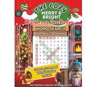 The Cozy Merry & Bright Christmas Sanctuary: A Festive Word Search Puzzle Book for Adults - Relaxing Holiday Activities, Cozy Winter Fun & Stocking Stuffer Idea
