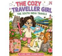 The Cozy Traveller Girl: Coloring Book