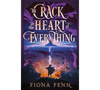 The Crack at the Heart of Everything