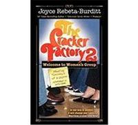 The Cracker Factory 2: Welcome to Women's Group Rebeta-Burditt, Joyce (Auteur)