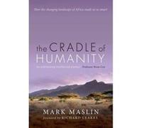 The Cradle of Humanity: How the changing landscape of Africa made us so smart - [Version Originale] Inconnu (Auteur)