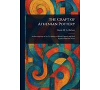 The Craft of Athenian Pottery
