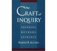 The Craft of Inquiry Robert R. Alford (Auteur)