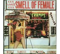 Cramps - Smell of Female [Import]