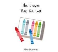 The Crayon That Got Lost