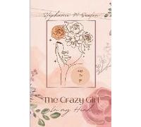 The Crazy Girl In My Head Has To Go