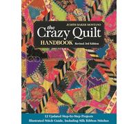 The Crazy Quilt Handbook