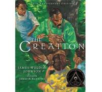 The Creation 25th Anniversary Edition by James Weldon Johnson Inconnu (Auteur)