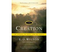 The Creation: An Appeal to Save Life on Earth