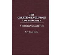 The Creation/Evolution Controversy Kary Doyle Smout (Auteur)