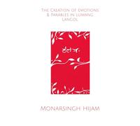 The Creation of Emotions & Parables in Luwang Langol