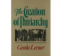 The Creation of Patriarchy
