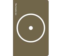 The Creative Act: A Way of Being