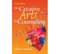 The Creative Arts in Counseling