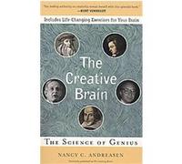 The Creative Brain Nancy C. Andreasen (Auteur)
