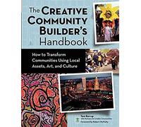 The Creative Community Builder's Handbook