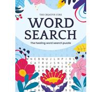 The Creative Cure Word Search: A Healing Word Search Puzzle Book for Calm, Focus, and Emotional Reset