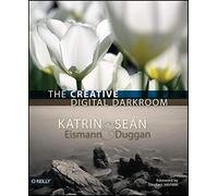 The Creative Digital Darkroom