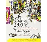 The Creative License by Danny Gregory Danny Gregory (Auteur)