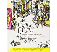 The Creative License: Giving Yourself Permission to Be the Artist You Truly Are