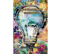 The Creative Mind Unleashed