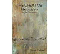 The Creative Process In The Individual