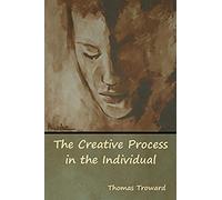 The Creative Process In The Individual