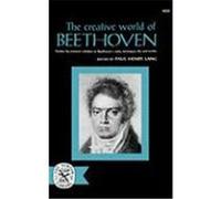 The Creative World of Beethoven