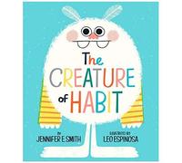 The Creature Of Habit