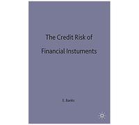 The Credit Risk Of Financial Instruments