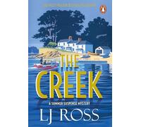 The Creek: The escapist mystery thriller from the bestselling author of Holy Island
