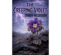 The Creeping Violet