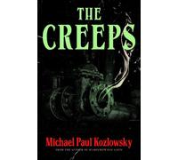 The Creeps - Michael Paul Kozlowsky - Keylight Books - ebook (ePub) - Livre