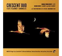 The Crescent Duo - Flute/Clarinet Chornicles