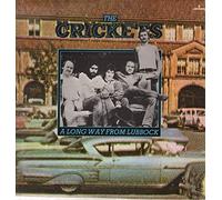 The Crickets - A Long Way From Lubbock