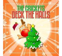 The Crickets - Deck The Halls