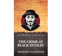 The Crime at Black Dudley