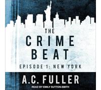 The Crime Beat: Episode 1: New York