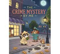 The Crime Mystery by Me: Stress-Relieving Crime Coloring Book for Adult Detectives