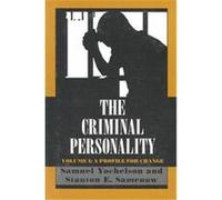 The Criminal Personality Samuel Yochelson, Stanton E. Samenow (Auteur)