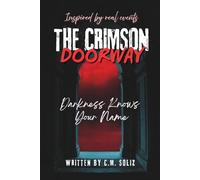 The Crimson Doorway: Darkness Knows Your Name